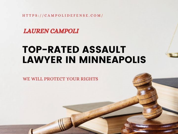 An Assault Lawyer You can trust in Minneapolis